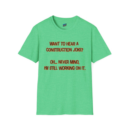 Construction Joke Mom Joke Humor Women's Basic T-Shirt