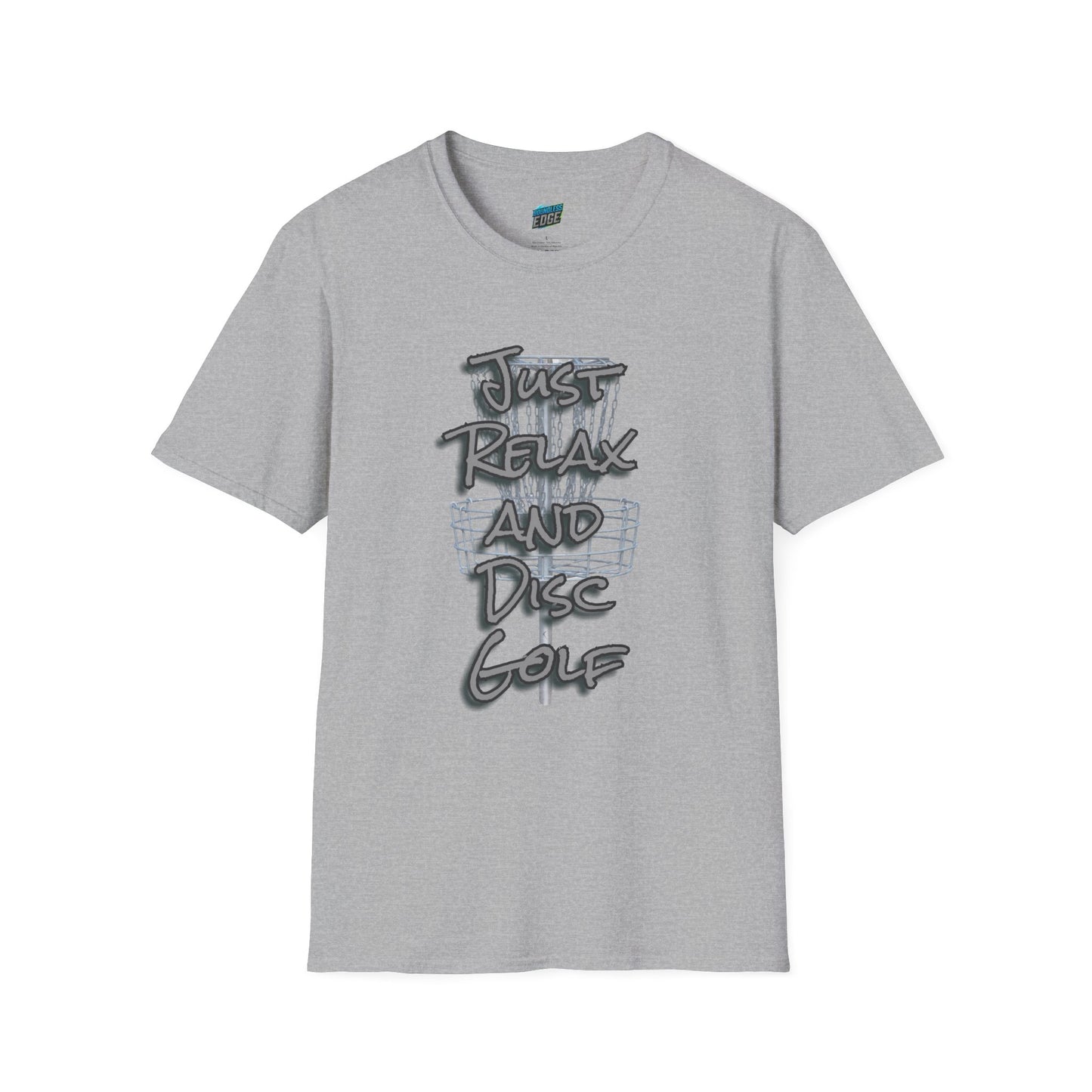 Just Relax and Disc Golf Humor Men's Basic Softstyle T-Shirt