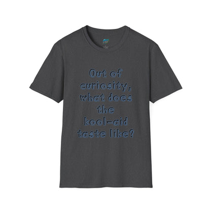 Out of Curiosity... Humor Men's Basic T-Shirt