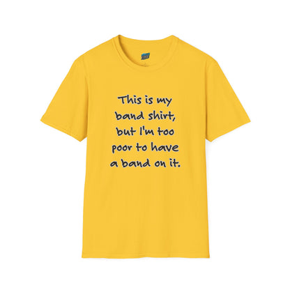 This is My Band Shirt... Humor Women's Basic T-Shirt