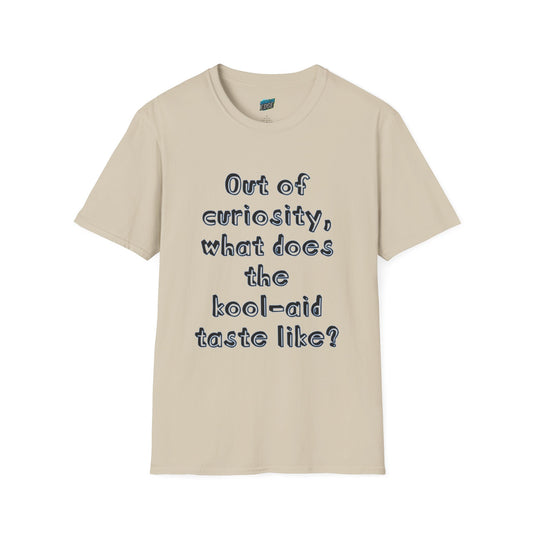 Out of Curiosity... Humor Men's Basic T-Shirt