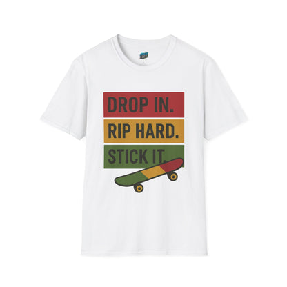 Drop In. Rip Hard. Stick It. Skateboarding Women's Basic T-Shirt