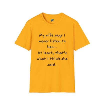 My Wife Says... Husband Dad Joke Humor Men's Basic T-Shirt