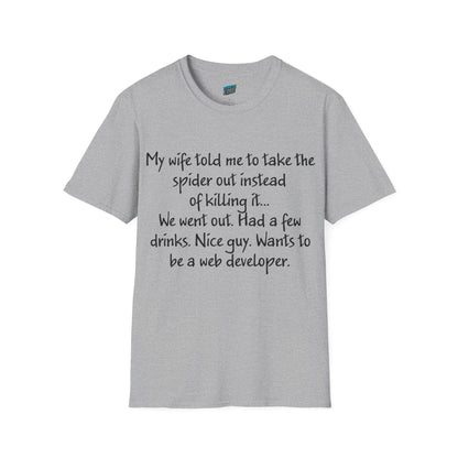 My Wife Told Me... Dad Joke Humor Men's Basic T-Shirt