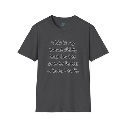 This is My Band Shirt... Humor Men's Basic T-Shirt