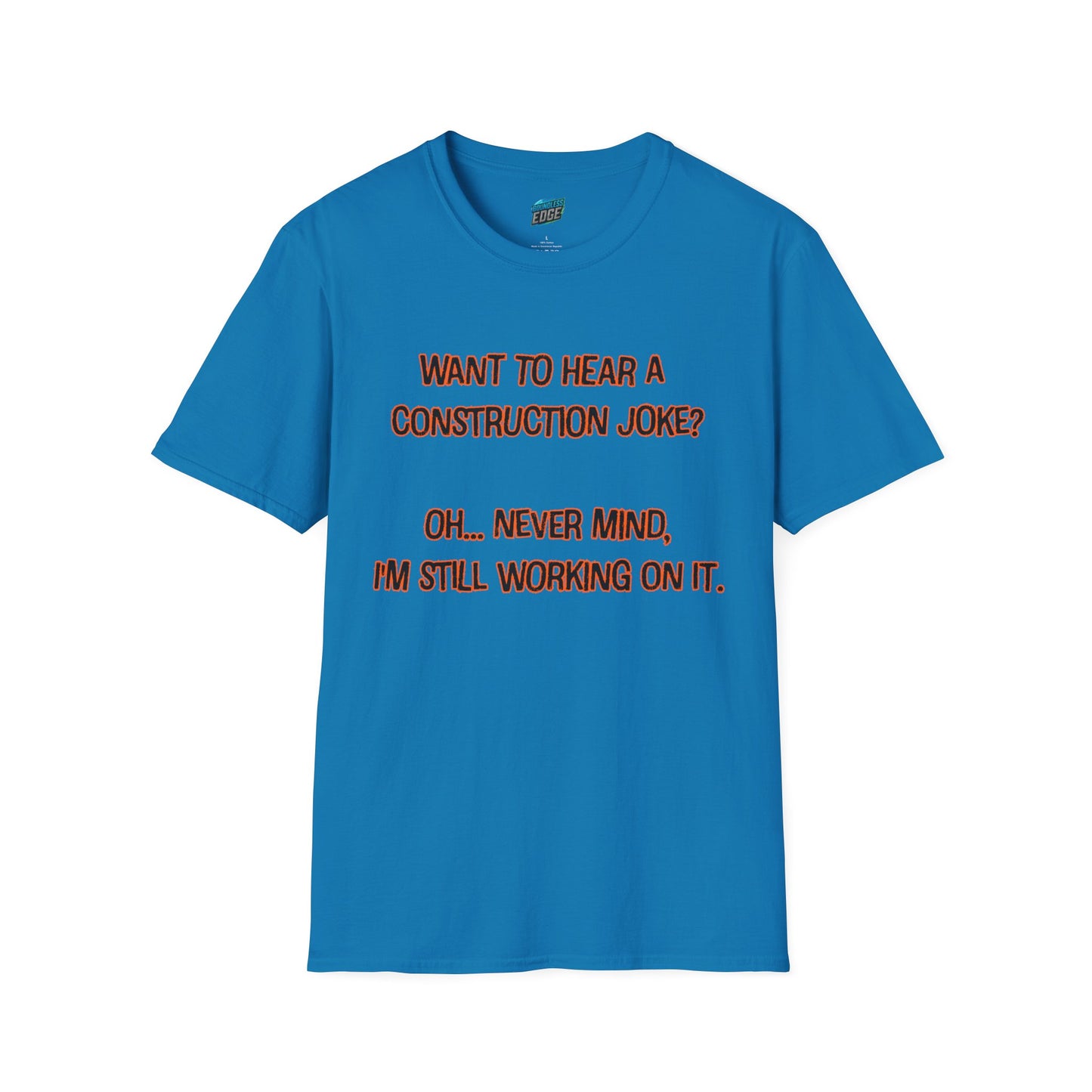 Construction Joke Mom Joke Humor Women's Basic T-Shirt