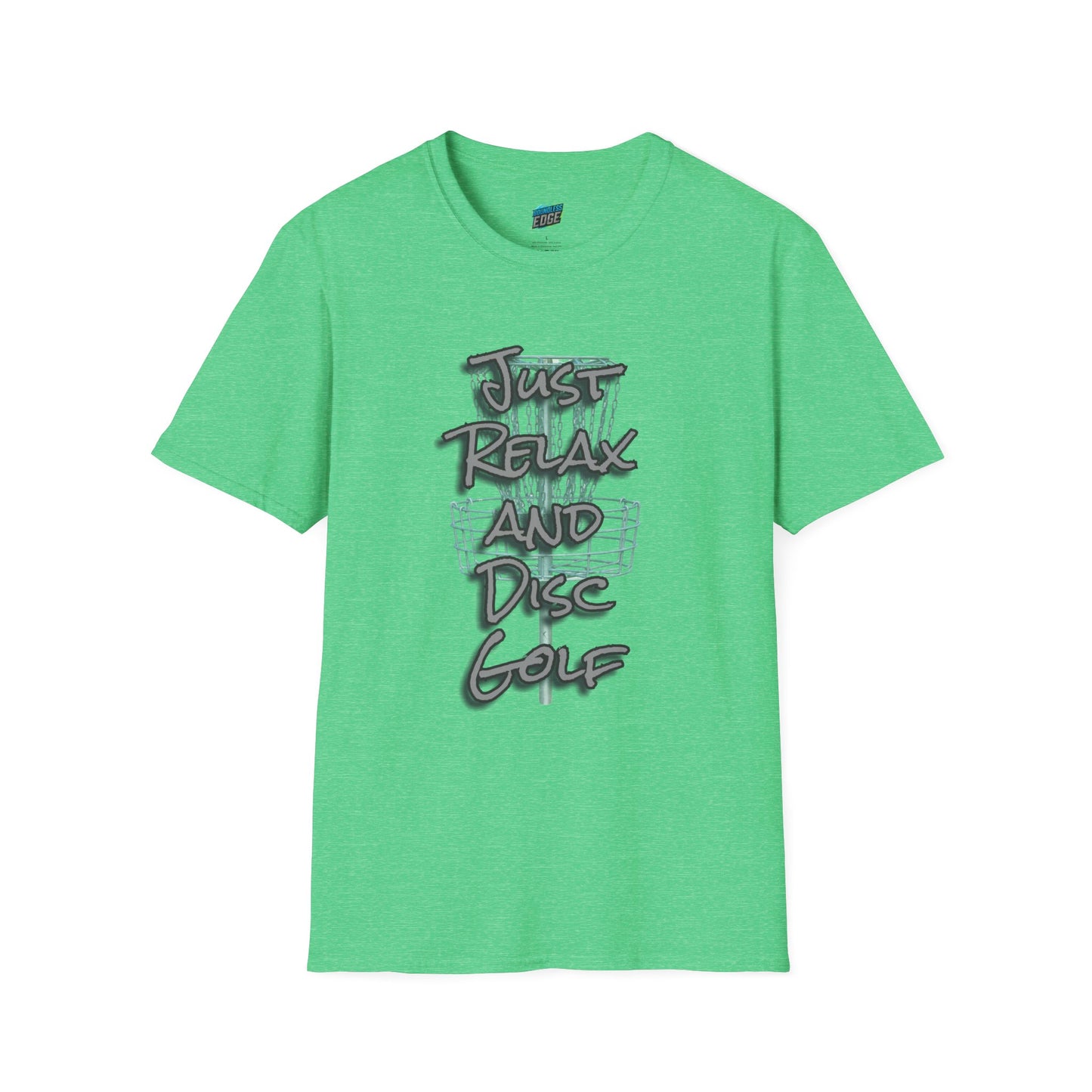 Just Relax and Disc Golf Humor Men's Basic Softstyle T-Shirt