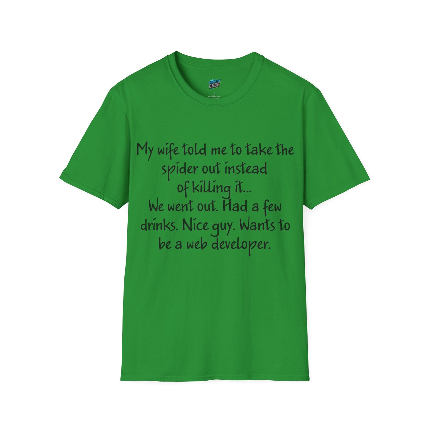 My Wife Told Me... Dad Joke Humor Men's Basic T-Shirt