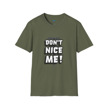 Don't Nice Me! Disc Golf Humor Women's Basic Softstyle T-Shirt