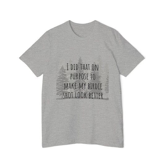 I Did That On Purpose... Golf Humor Women's Premium T-Shirt
