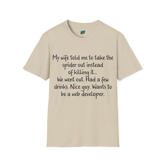 My Wife Told Me... Dad Joke Humor Men's Basic T-Shirt