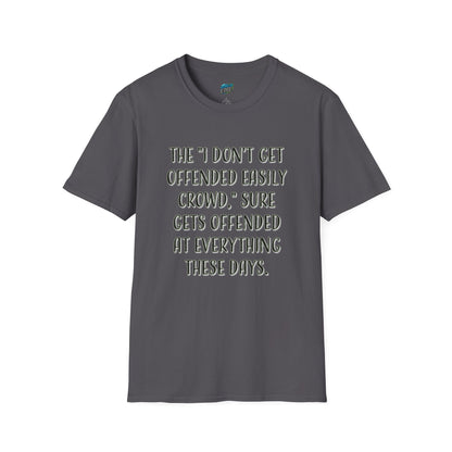 I Don't Get Offended Easily... Humor Men's Basic T-Shirt