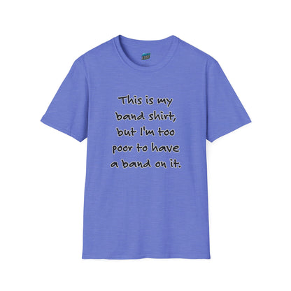 This is My Band Shirt... Humor Women's Basic T-Shirt