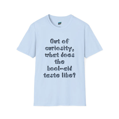 Out of Curiosity... Humor Men's Basic T-Shirt