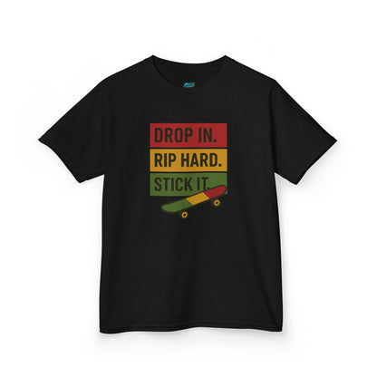 Drop In. Rip Hard. Stick It. Skateboarding Boys' Heavy Cotton T-Shirt