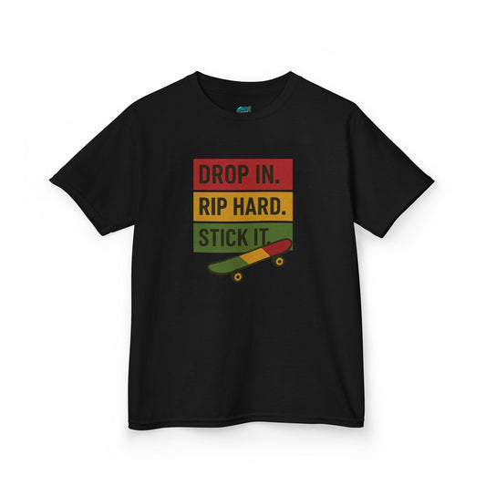 Drop In. Rip Hard. Stick It. Skateboarding Boys' Heavy Cotton T-Shirt