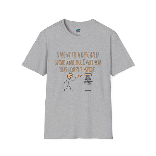 A Lousy T-Shirt Disc Golf Humor Men's Basic T-Shirt