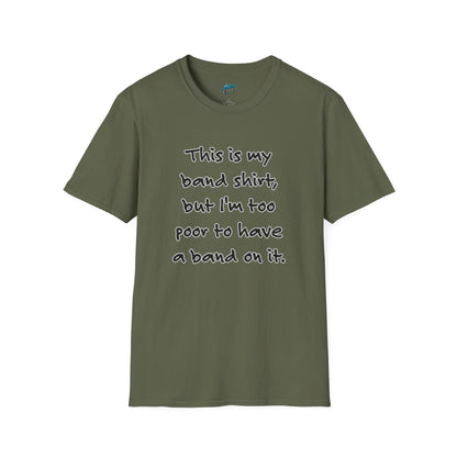 This is My Band Shirt... Humor Men's Basic T-Shirt