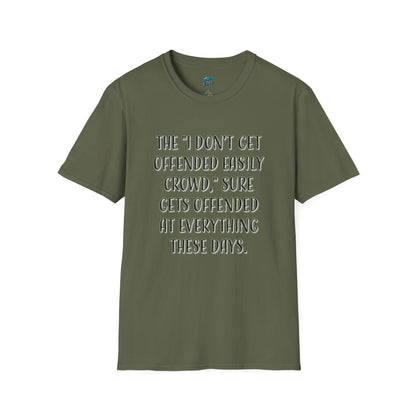 I Don't Get Offended Easily... Humor Men's Basic T-Shirt