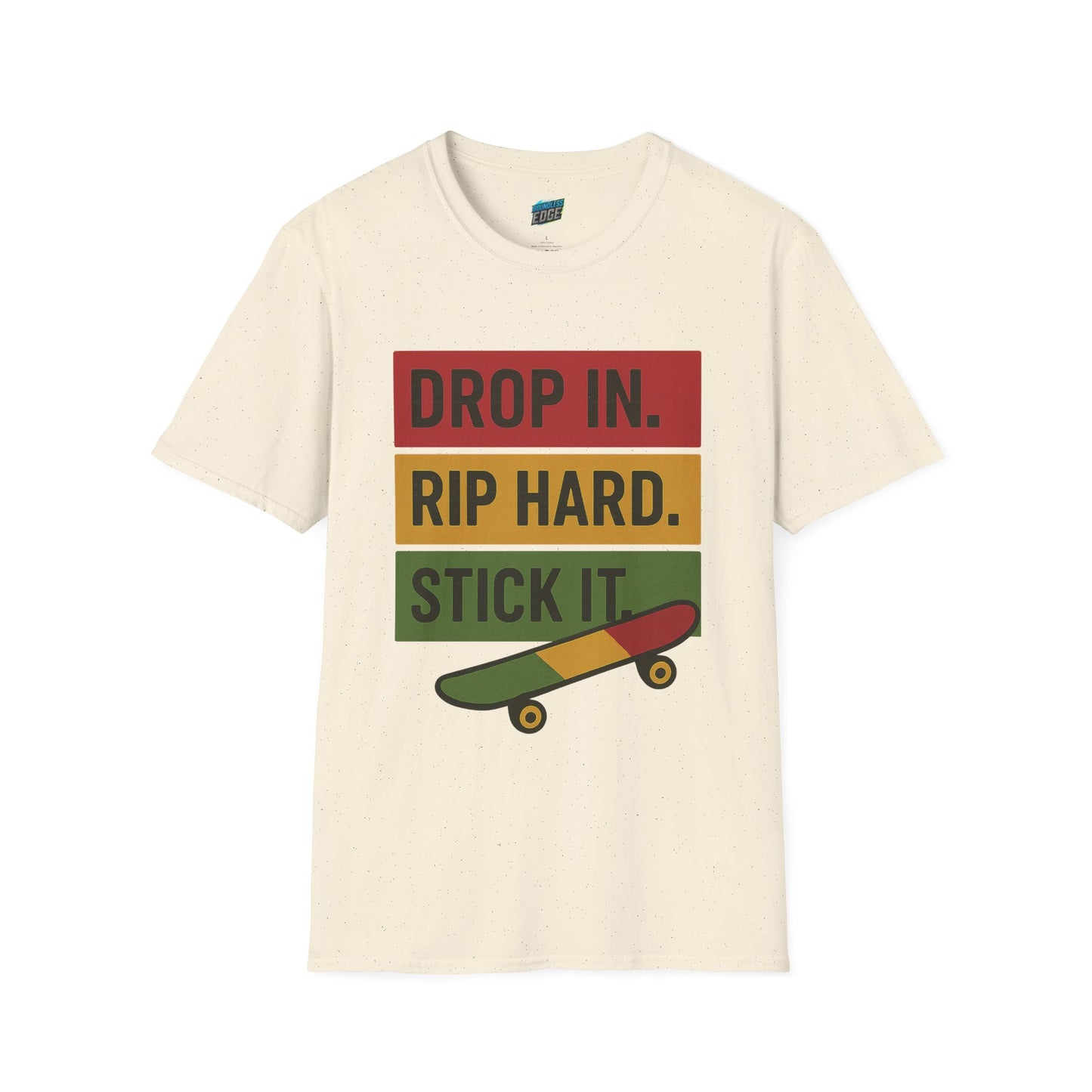 Drop In. Rip Hard. Stick It. Skateboarding Women's Basic T-Shirt