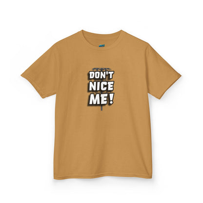 Don't Nice Me! Disc Golf Humor Girls' Heavy Cotton T-Shirt