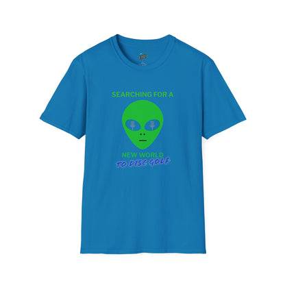 Alien New World To... Disc Golf Humor Men's Basic Softstyle T-Shirt