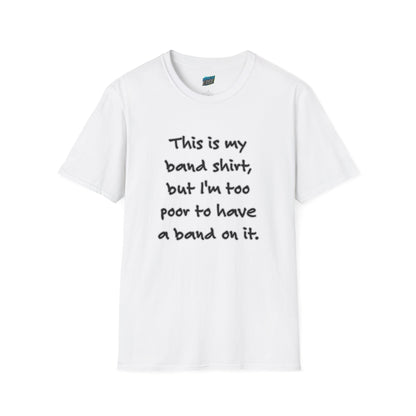 This is My Band Shirt... Humor Women's Basic T-Shirt