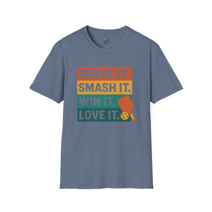 Serve it. Smash it. Win it. Love it. Pickleball Men's Basic T-Shirt