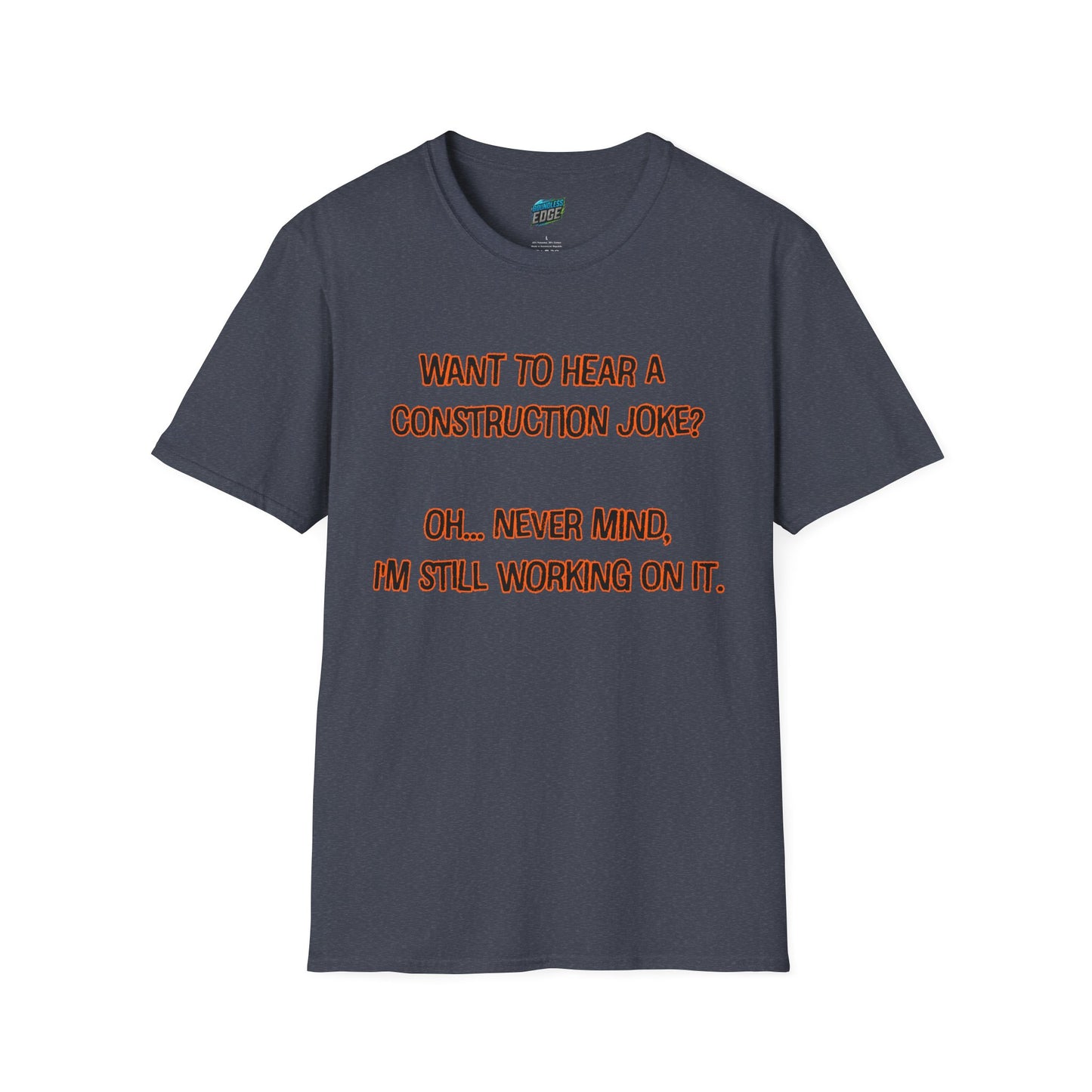 Construction Joke Mom Joke Humor Women's Basic T-Shirt