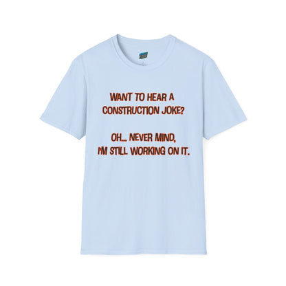 Construction Joke Mom Joke Humor Women's Basic T-Shirt