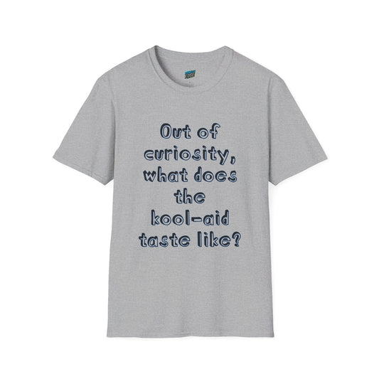 Out of Curiosity... Humor Men's Basic T-Shirt