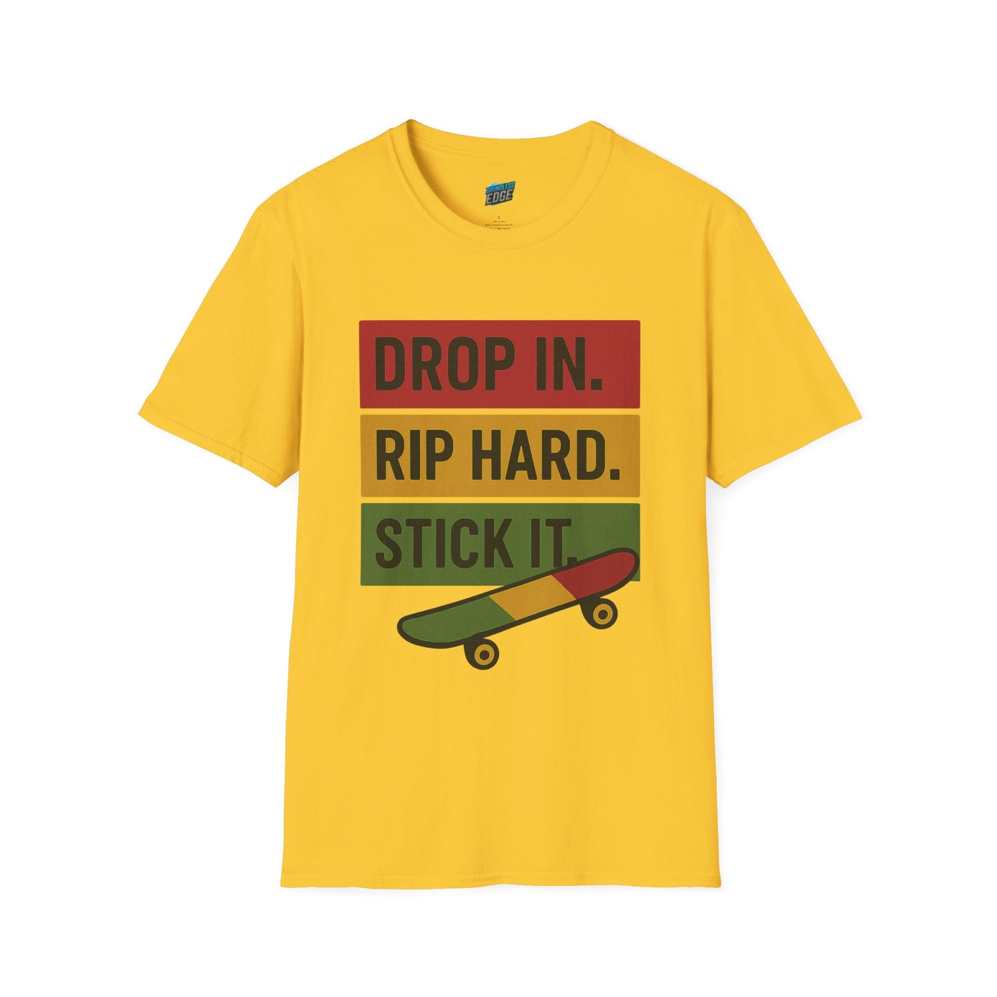 Drop In. Rip Hard. Stick It. Skateboarding Women's Basic T-Shirt