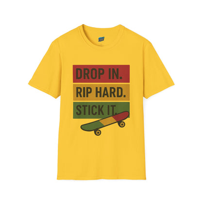 Drop In. Rip Hard. Stick It. Skateboarding Women's Basic T-Shirt