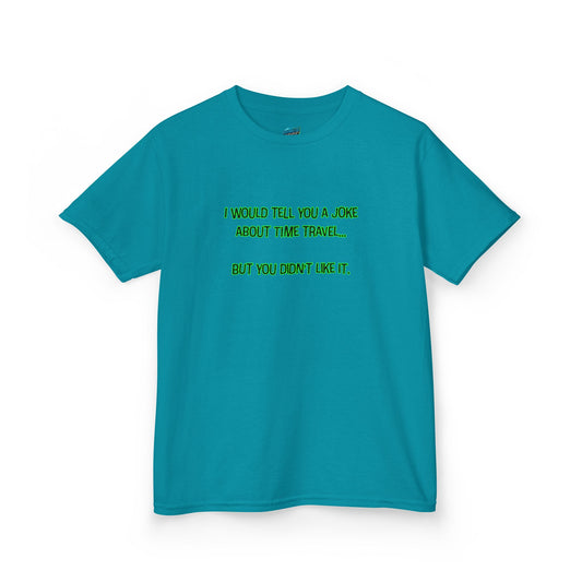 Time Travel Joke Humor Girls' Heavy Cotton T-Shirt