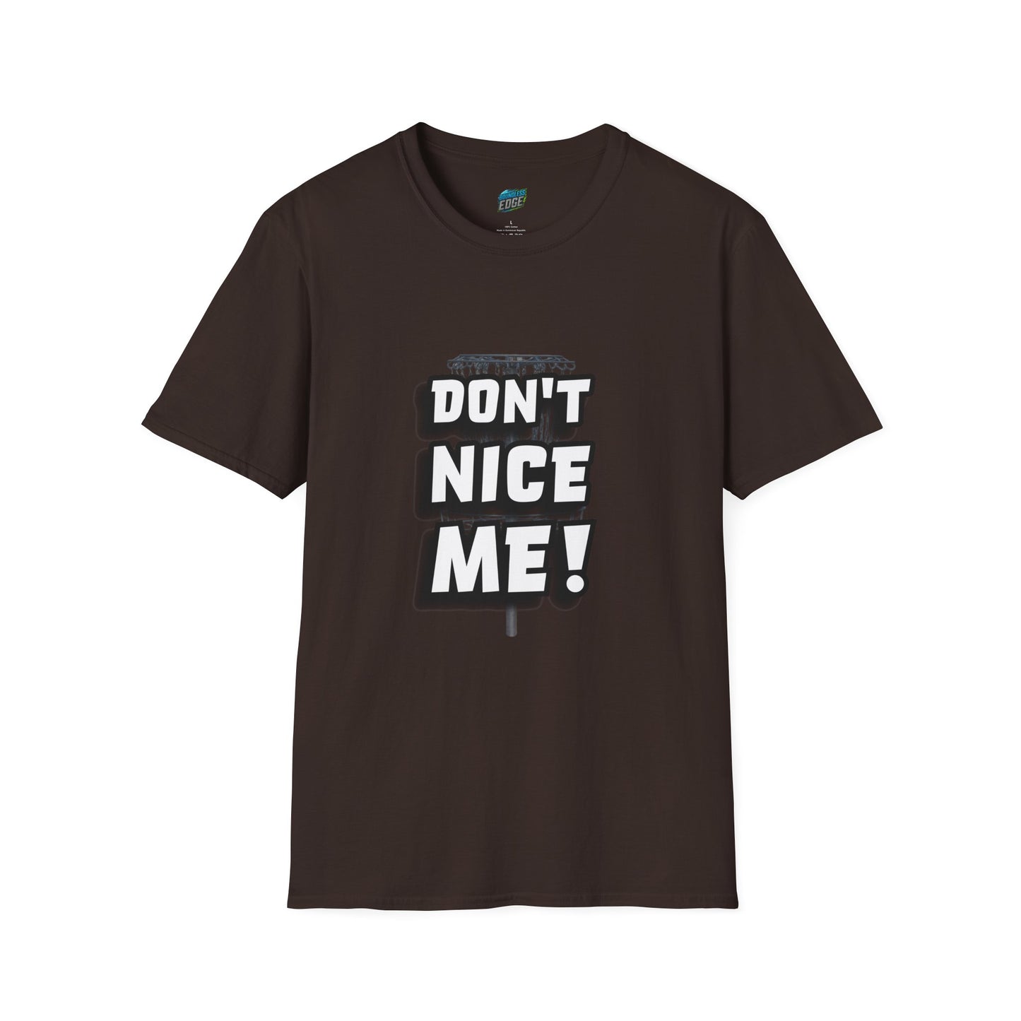Don't Nice Me! Disc Golf Humor Women's Basic Softstyle T-Shirt