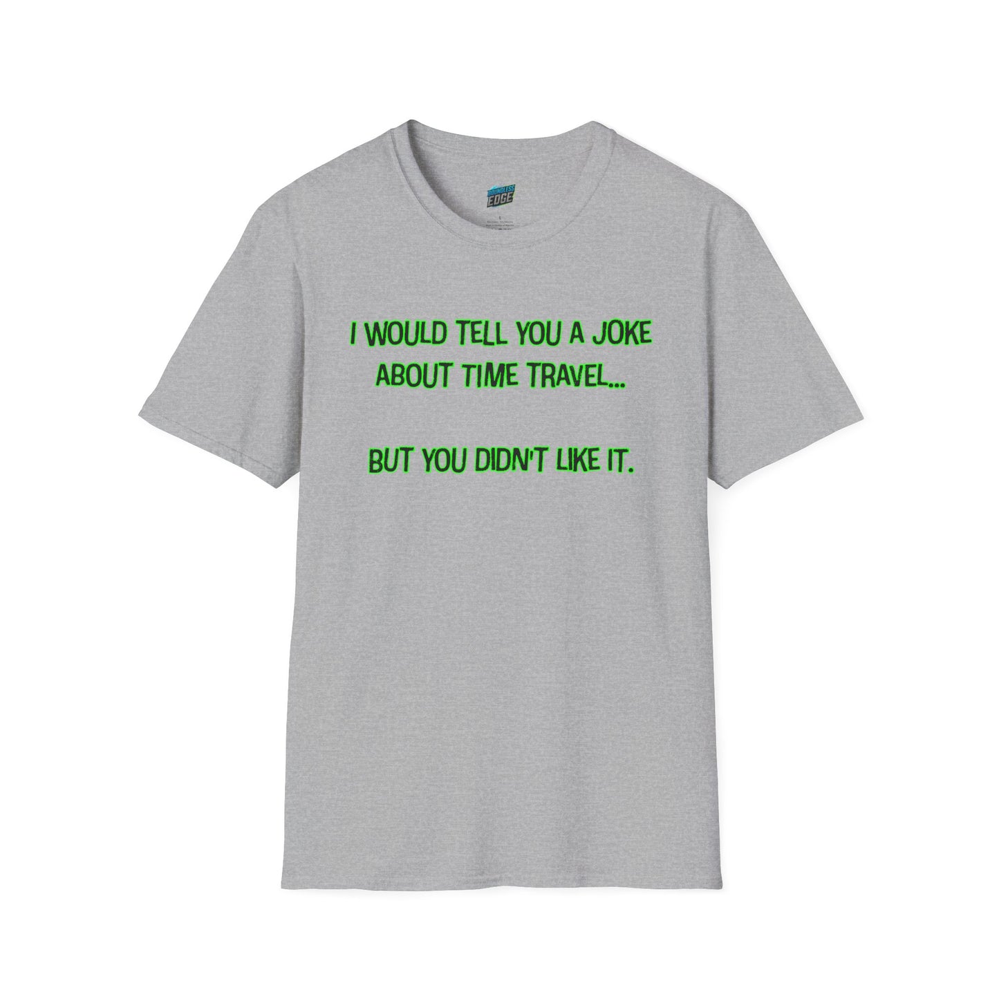 Time Travel Joke Dad Joke Humor Men's Basic T-Shirt