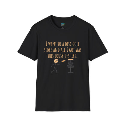 A Lousy T-Shirt Disc Golf Humor Men's Basic T-Shirt