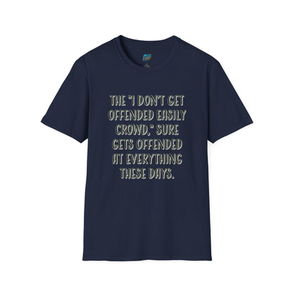 I Don't Get Offended Easily... Humor Men's Basic T-Shirt