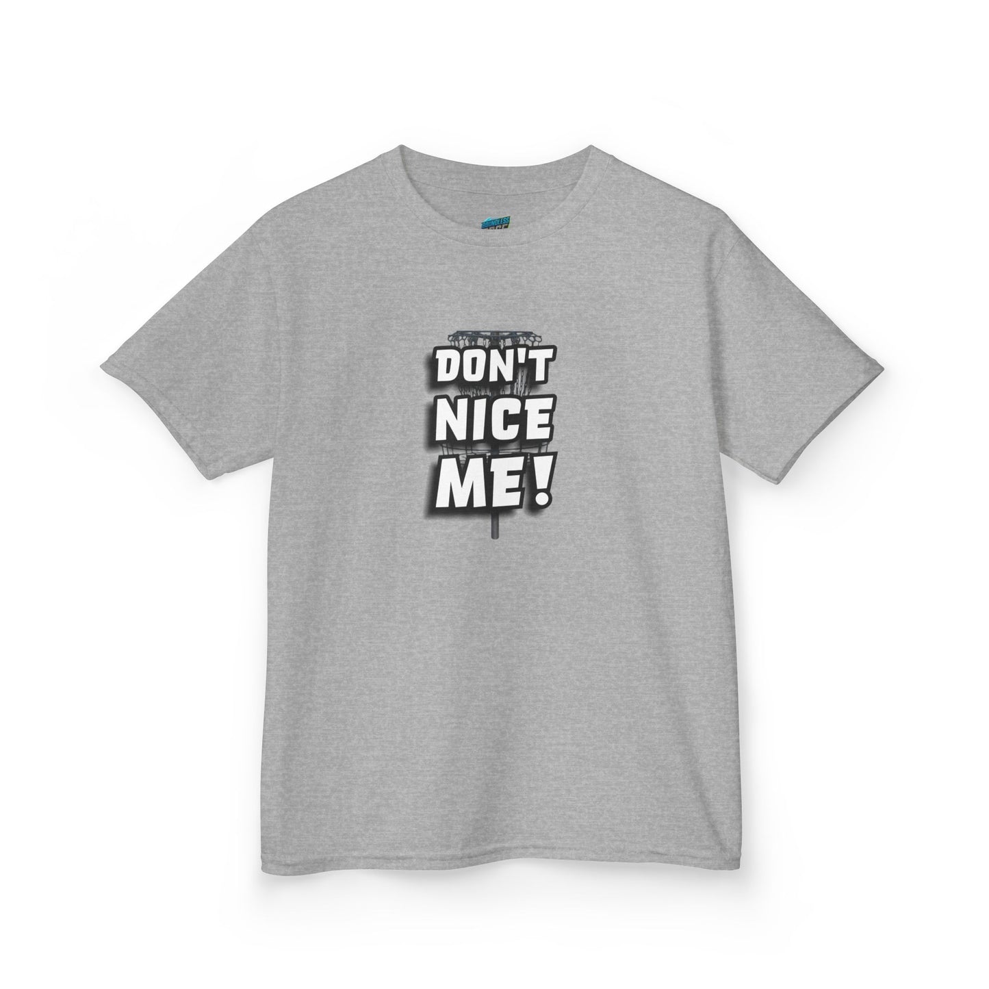 Don't Nice Me! Disc Golf Humor Girls' Heavy Cotton T-Shirt