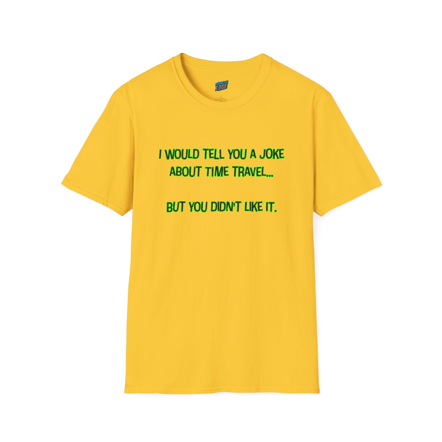 Time Travel Joke Mom Joke Humor Women's Basic T-Shirt
