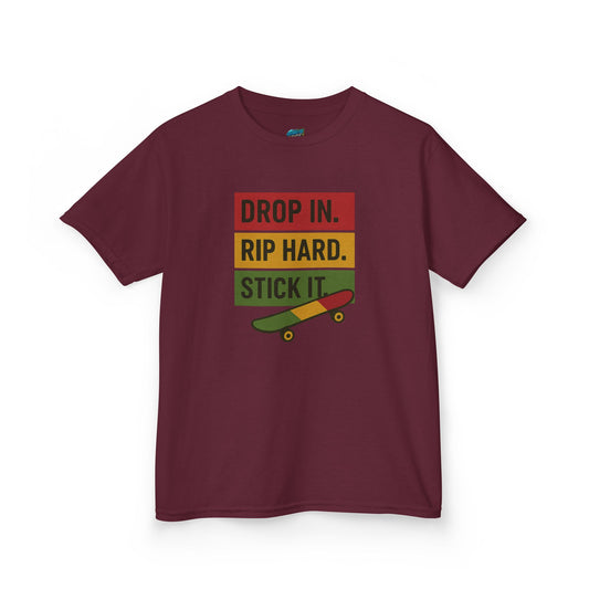 Drop In. Rip Hard. Stick It. Skateboarding Boys' Heavy Cotton T-Shirt