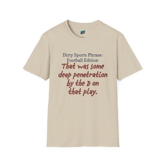 Dirty Sports Phrase... Football Humor Men's Basic T-Shirt