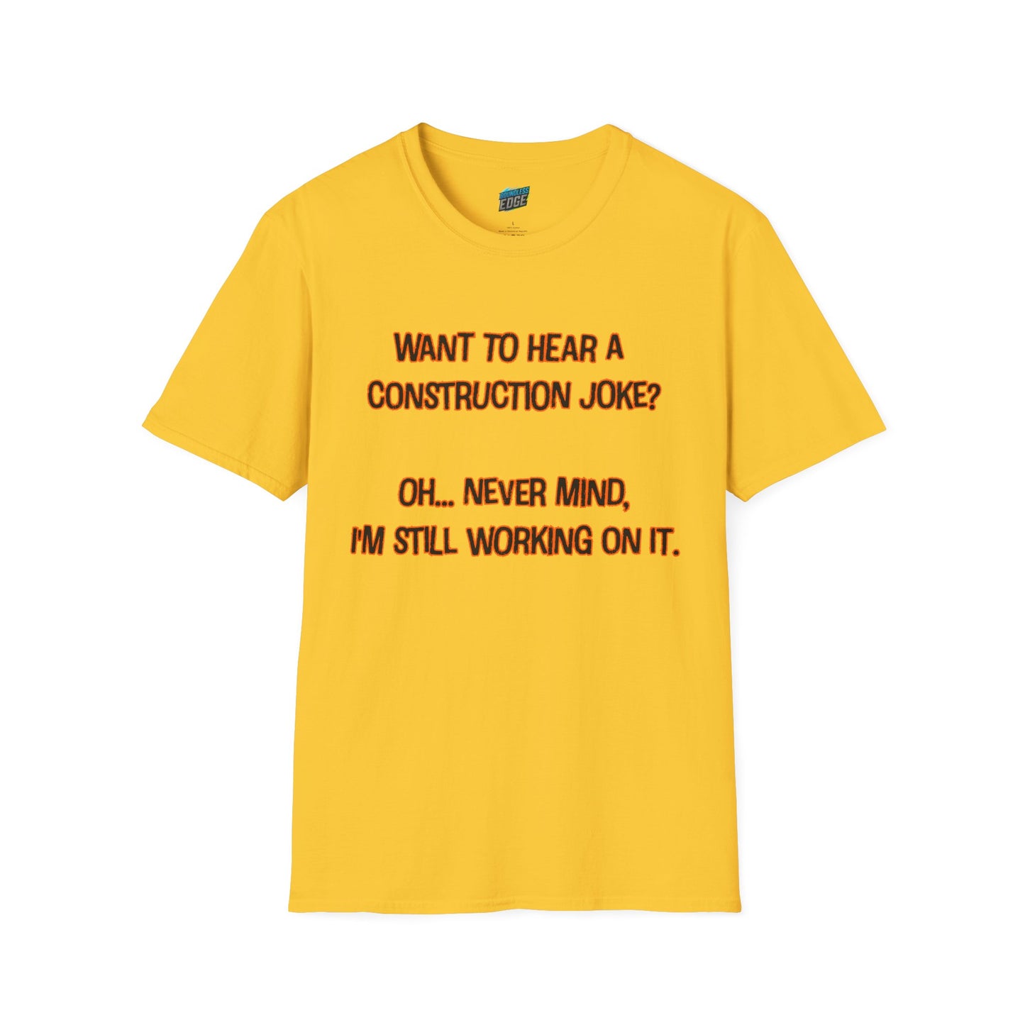Construction Joke Mom Joke Humor Women's Basic T-Shirt