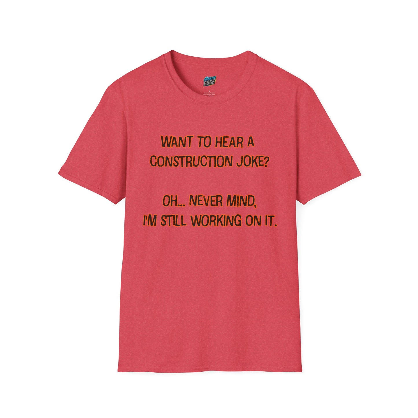 Construction Joke Mom Joke Humor Women's Basic T-Shirt