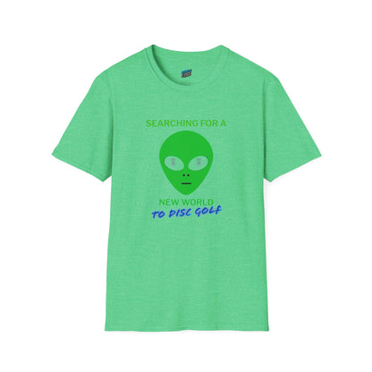 Alien New World To... Disc Golf Humor Men's Basic Softstyle T-Shirt