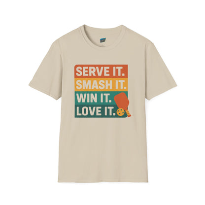 Serve it. Smash it. Win it. Love it. Pickleball Men's Basic T-Shirt