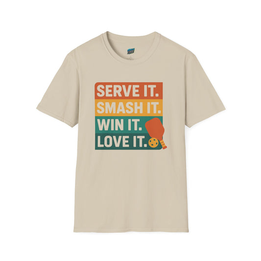 Serve it. Smash it. Win it. Love it. Pickleball Men's Basic T-Shirt