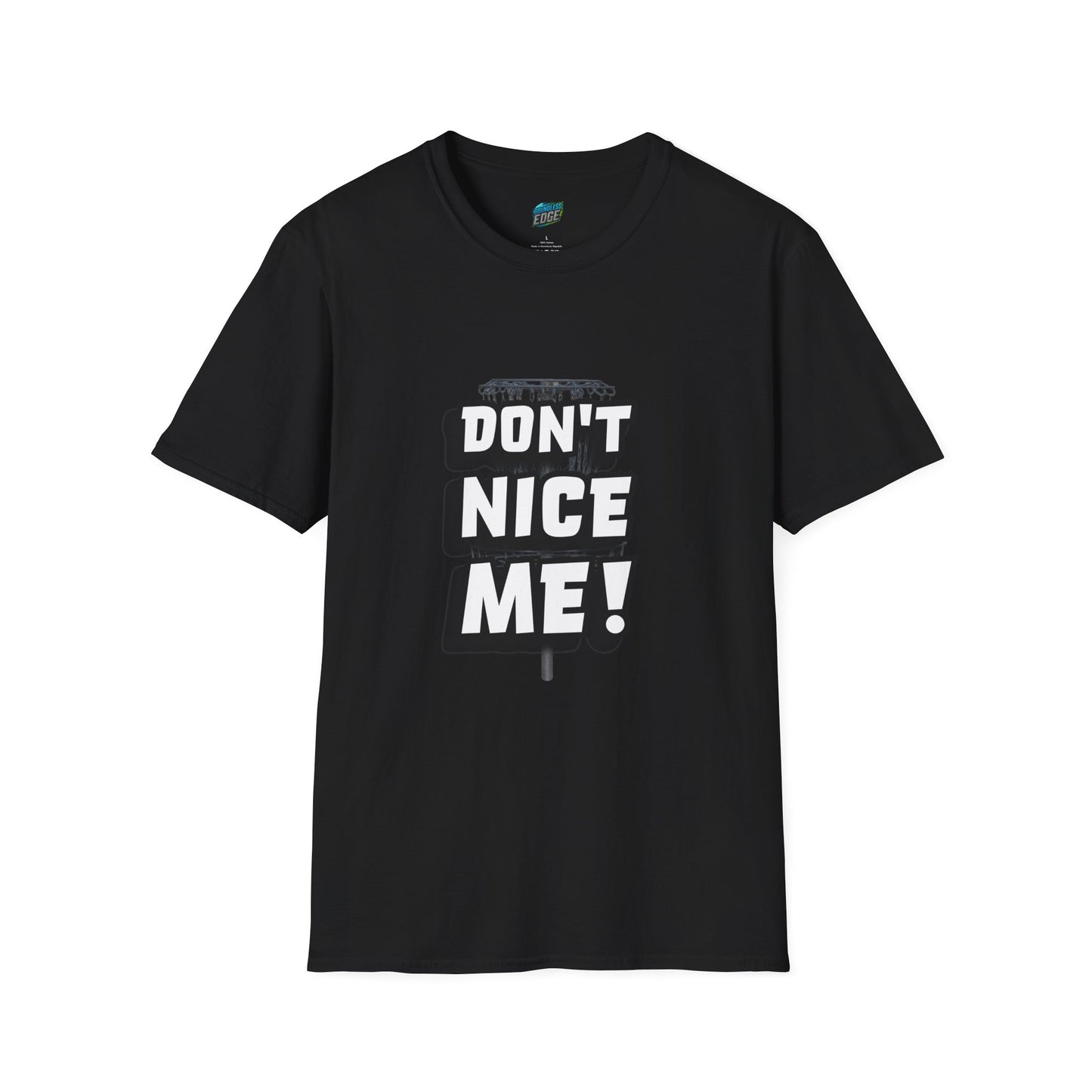 Don't Nice Me! Disc Golf Humor Women's Basic Softstyle T-Shirt