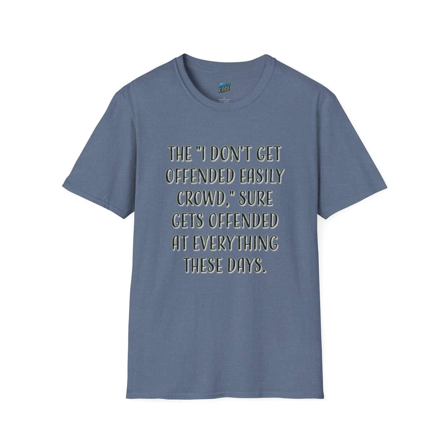 I Don't Get Offended Easily... Humor Men's Basic T-Shirt