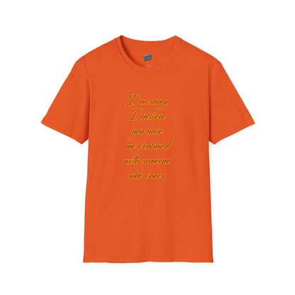 You Have Me Confused With Someone Who Cares Humor Men's Basic T-Shirt
